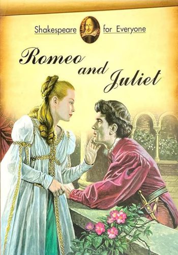 Shakespeare For Everyone (Romeo And Juliet)